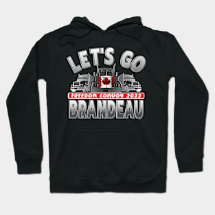 LETS GO BRANDEAU - CONVOY TRUCKERS FOR FREEDOM -LIBERTE - FREEDOM CONVOY 2022 TRUCKERS GRAY Hoodie